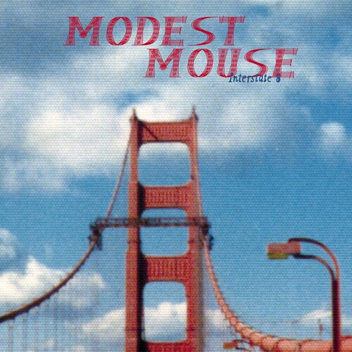 Modest Mouse: Interstate 8 ( RECORD )