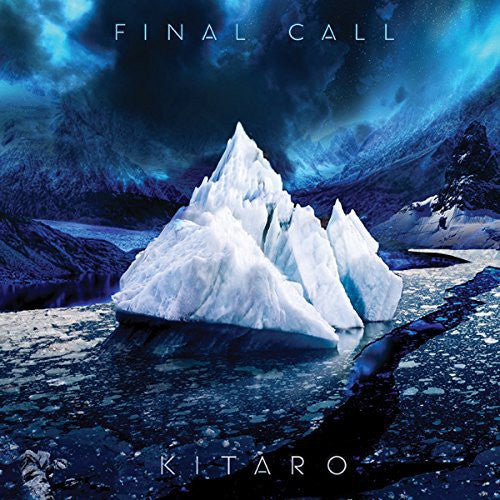 Kitaro: Final Call ( RECORD )