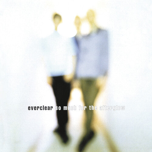 Everclear: So Much For The Afterglow ( RECORD )