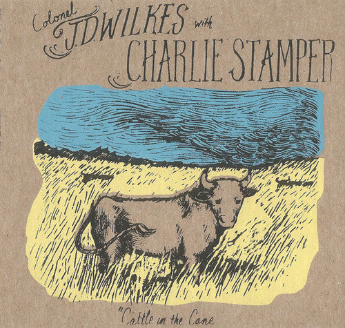 J.D. Wilkes: Cattle in the Cane ( RECORD )