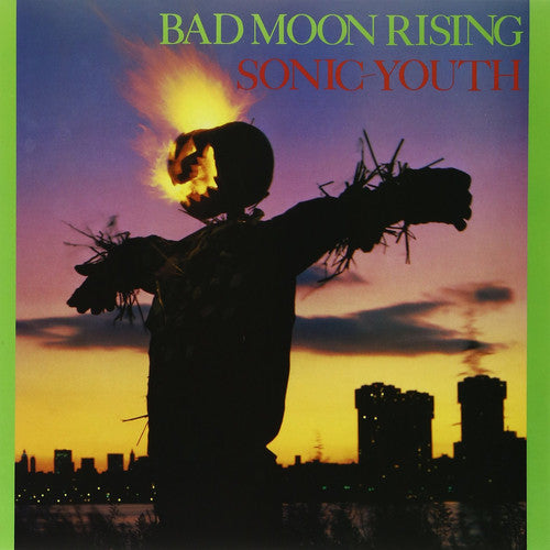 Sonic Youth: Bad Moon Rising ( RECORD )