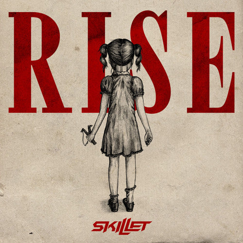 Skillet: Rise ( RECORD )