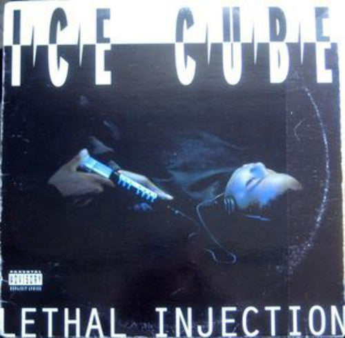 Ice Cube: Lethal Injection ( RECORD )