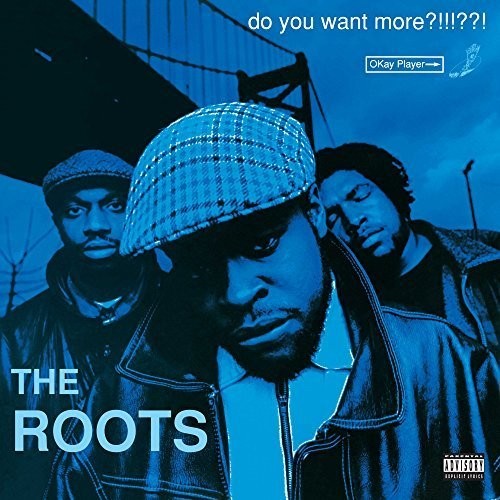 The Roots: Do You Want More?!!!??! ( RECORD )