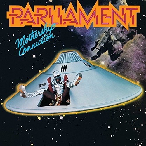 Parliament: Mothership Connection ( RECORD )