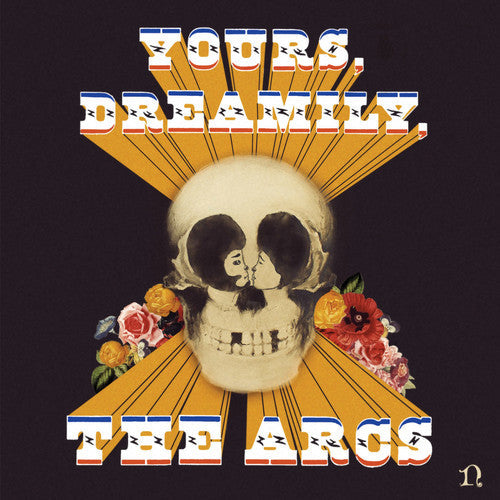 Arcs: Yours, Dreamily ( RECORD )