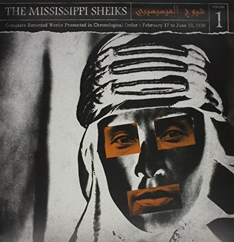 Mississippi Sheiks: Complete Recorded Works In Chronological Order, Vol. 1 ( RECORD )