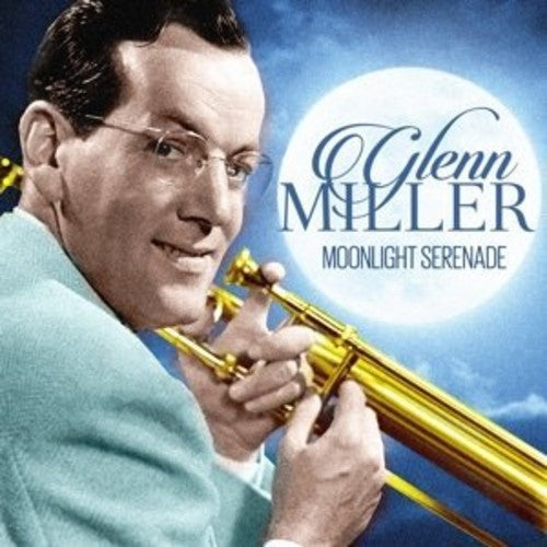 Glen Miller: Moonlight Serenade ( RECORD )