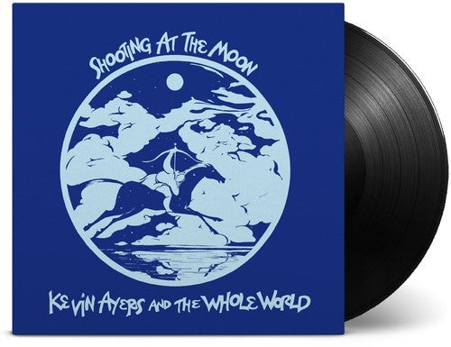 Ayers, Kevin & Whole World: Shooting at the Moon ( RECORD )