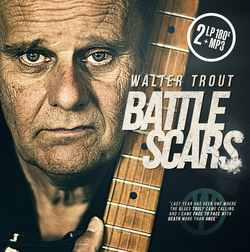 Walter Trout: Battle Scars ( RECORD )
