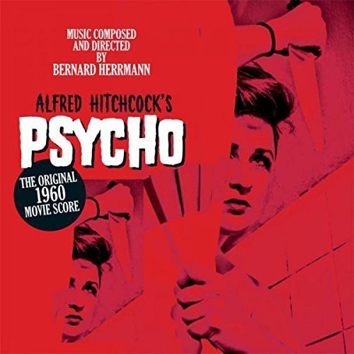 Alfred Hitchcock's Psycho Original 1960 Score: Psycho (Original Movie Score) ( RECORD )