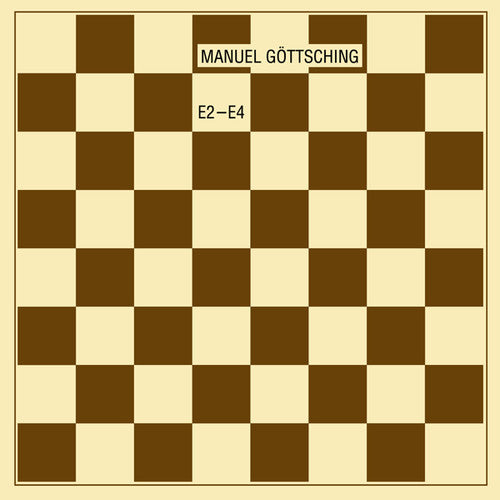 Manuel Gottsching: E2-E4 (35th Anniversary Edition) ( RECORD )