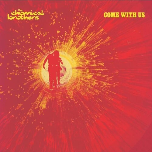 The Chemical Brothers: Come With Us ( RECORD )