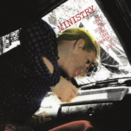 Ministry: In Case You Didn't Feel Like Showing Up ( RECORD )