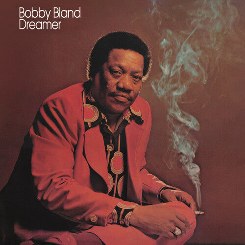 Bobby Bland: Dreamer ( RECORD )
