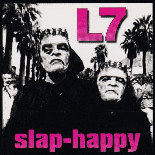 L7: Slap-Happy ( RECORD )