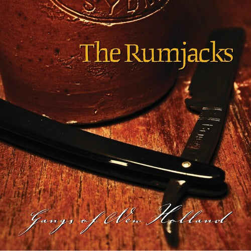 The Rumjacks: Gangs Of New Holland ( RECORD )