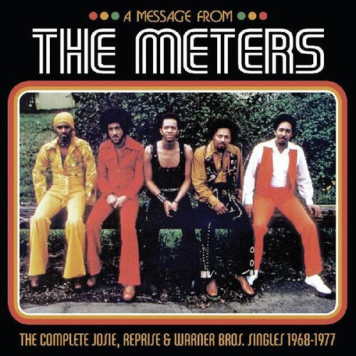 Meters: A Message from the MetersThe Complete Josie Reprise & Warner Bros. Singles 1968-1977