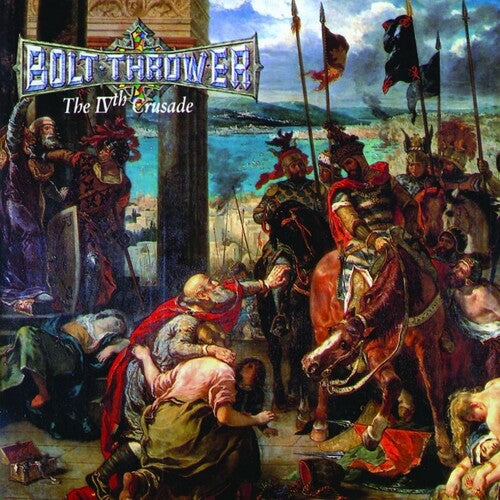 Bolt Thrower: Ivth Crusade ( RECORD )