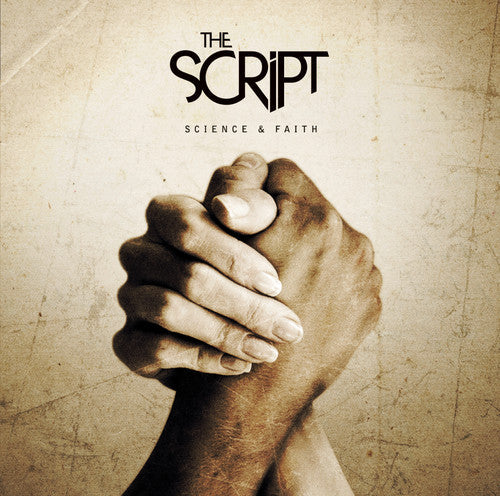 The Script: Science & Faith ( RECORD )