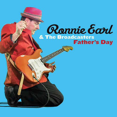 Ronnie Earl & the Broadcasters: Father's Day ( RECORD )