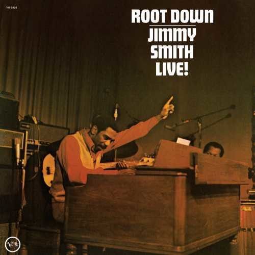 Jimmy Smith: Root Down ( RECORD )