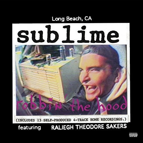 Sublime: Robbin' The Hood ( RECORD )