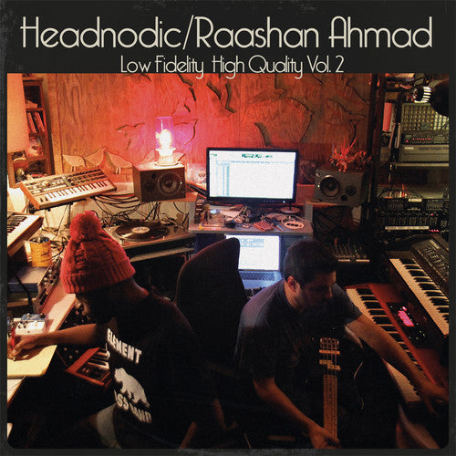 Raashan Ahmad: Low Fidelity High Quality Vol. 2 ( RECORD )