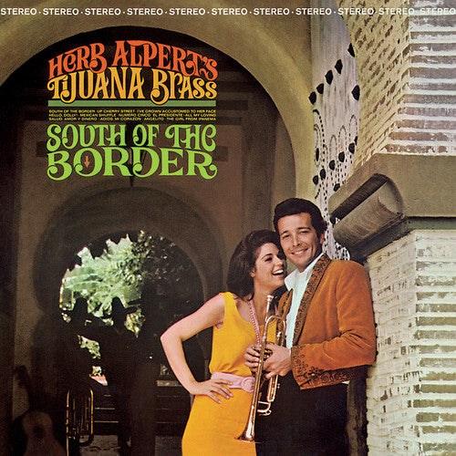 Herb Alpert & Tijuana Brass: South Of The Border ( RECORD )