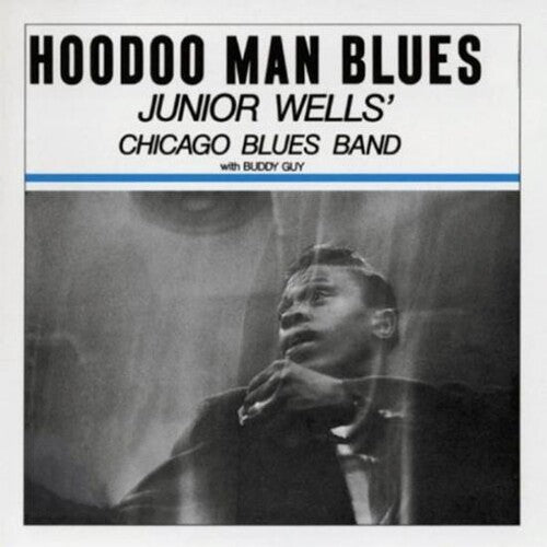 Junior Wells: Hoodoo Man Blues ( RECORD )