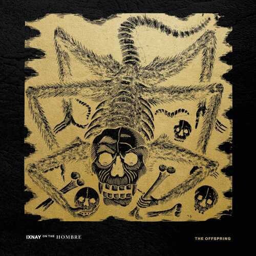 The Offspring: Ixnay On The Hombre ( RECORD )