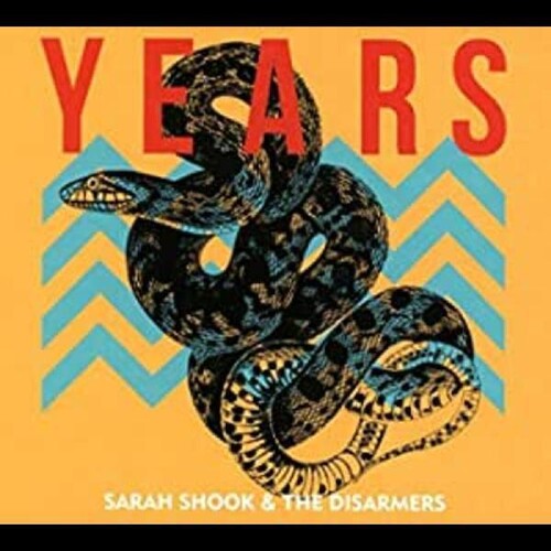 Sarah Shook & The Disarmers: Years ( RECORD )
