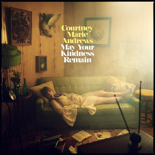 Courtney Marie Andrews: May Your Kindness Remain ( RECORD )