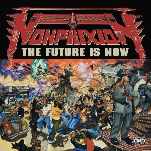 Non-Phixion: The Future Is Now ( RECORD )