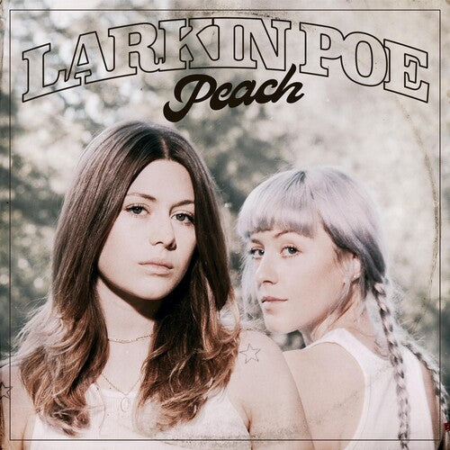 Larkin Poe: Peach ( RECORD )