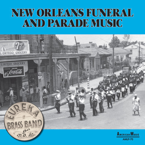 Eureka Brass Band: New Orleans Parade & Funeral Music ( RECORD )