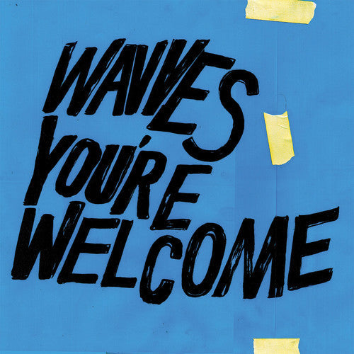 Wavves: You're Welcome ( RECORD )