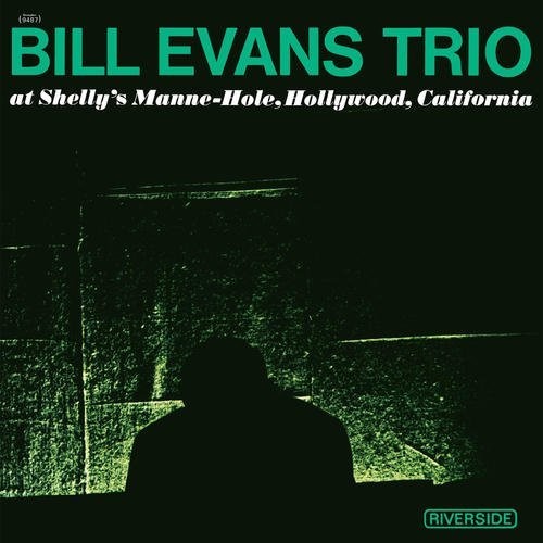 Bill Evans: At Shelly's Manne-Hole ( RECORD )