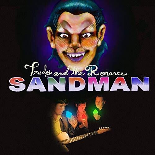 Trudy & the Romance: Sandman ( RECORD )