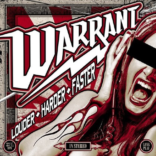 Warrant: Louder Harder Faster ( RECORD )