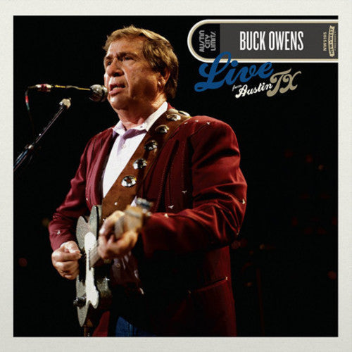 Buck Owens: Live From Austin Tx ( RECORD )