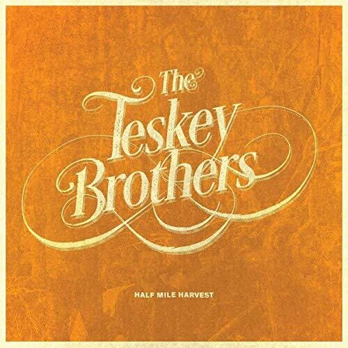 Teskey Brothers: Half Mile Harvest ( RECORD )