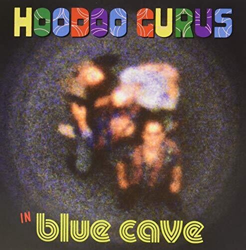 Hoodoo Gurus: Blue Cave ( RECORD )