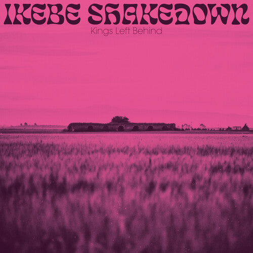 Ikebe Shakedown: Kings Left Behind ( RECORD )