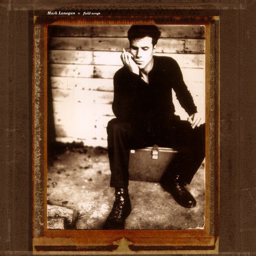 Mark Lanegan: Field Songs ( RECORD )