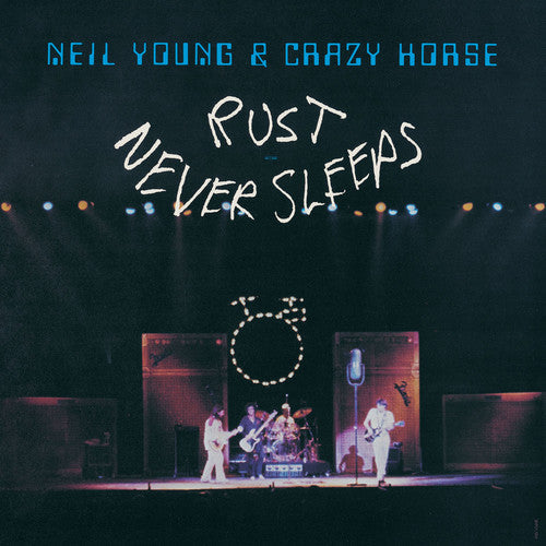 Neil Young & Crazy Horse: Rust Never Sleeps ( RECORD )