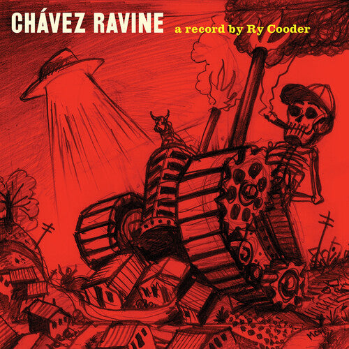 Ry Cooder: Chavez Ravine ( RECORD )