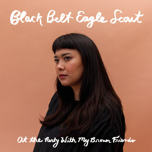 Black Belt Eagle Scout: At The Party With My Brown Friends ( RECORD )