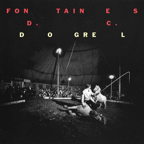 Fontaines D.C.: Dogrel ( RECORD )