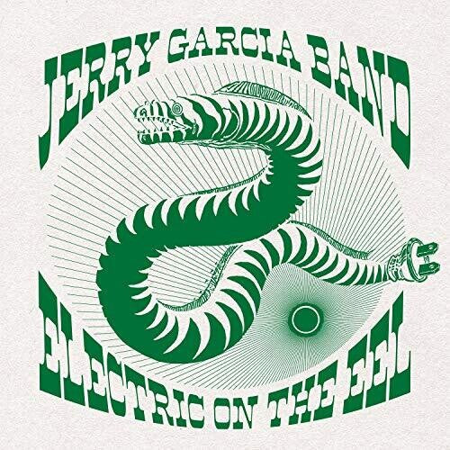Garcia, Jerry: Electric On The Eel: August 10th, 1991 ( RECORD )